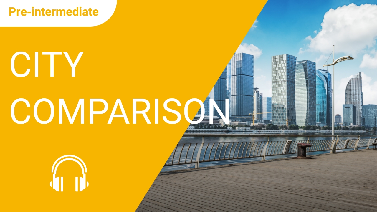 City Comparison | ChinesePod