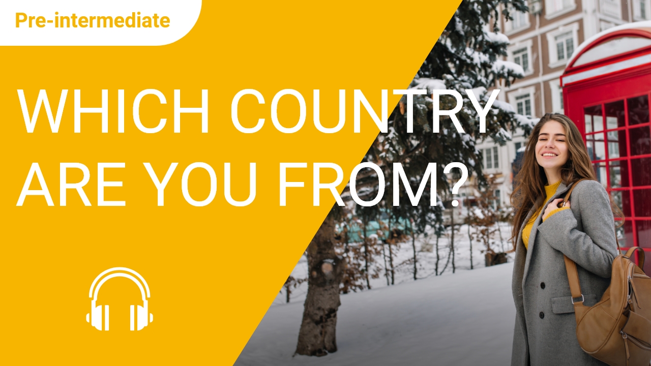 Which country are you from? | ChinesePod