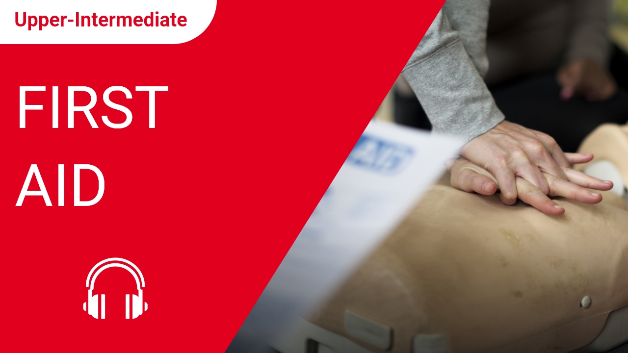 First Aid | ChinesePod
