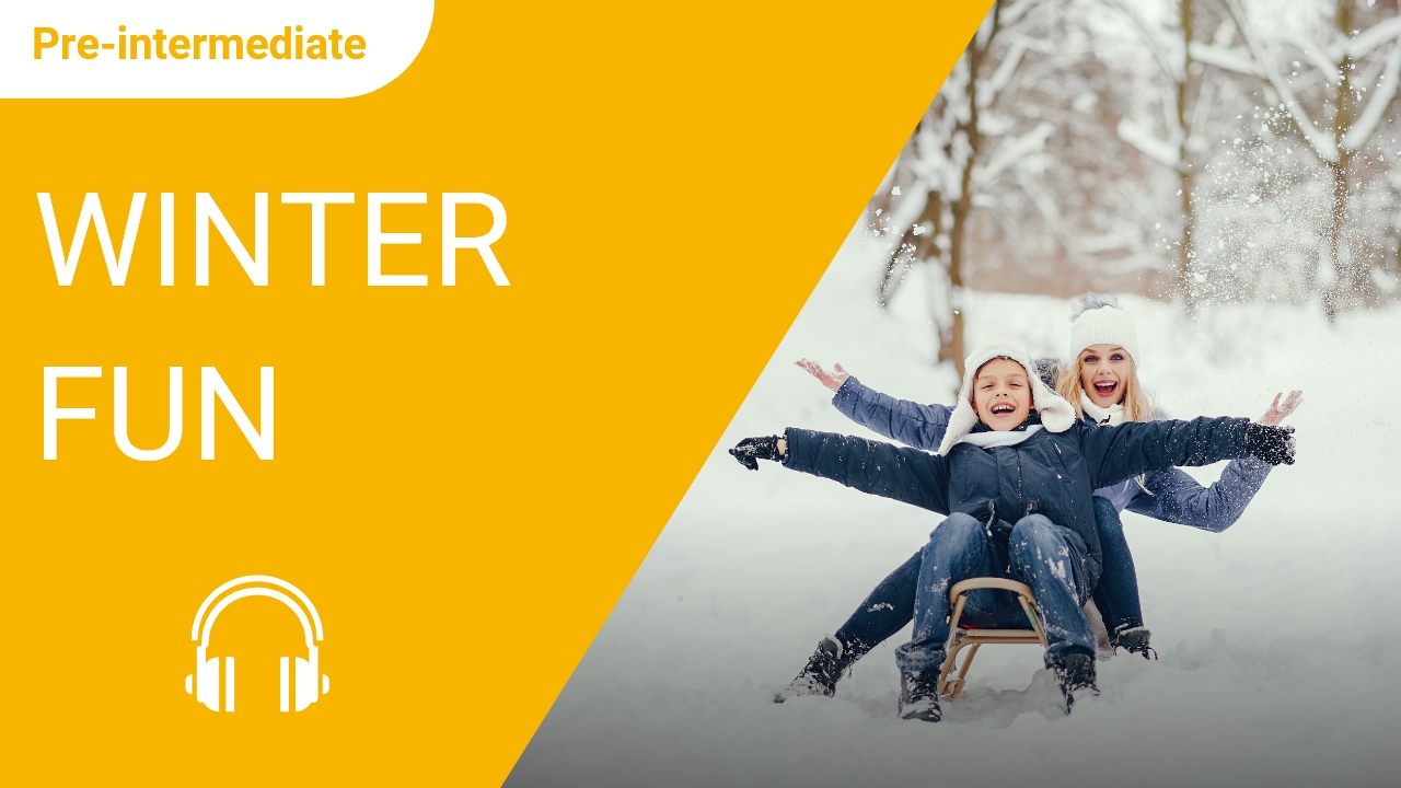 Winter Fun | ChinesePod
