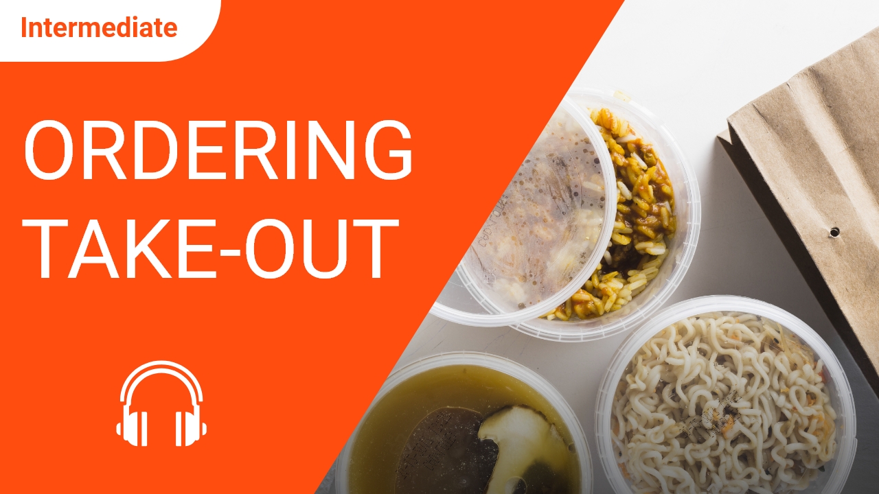 Ordering Chinese Take-out | ChinesePod