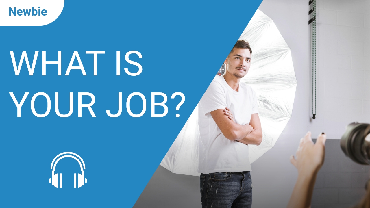 What is your job? | ChinesePod
