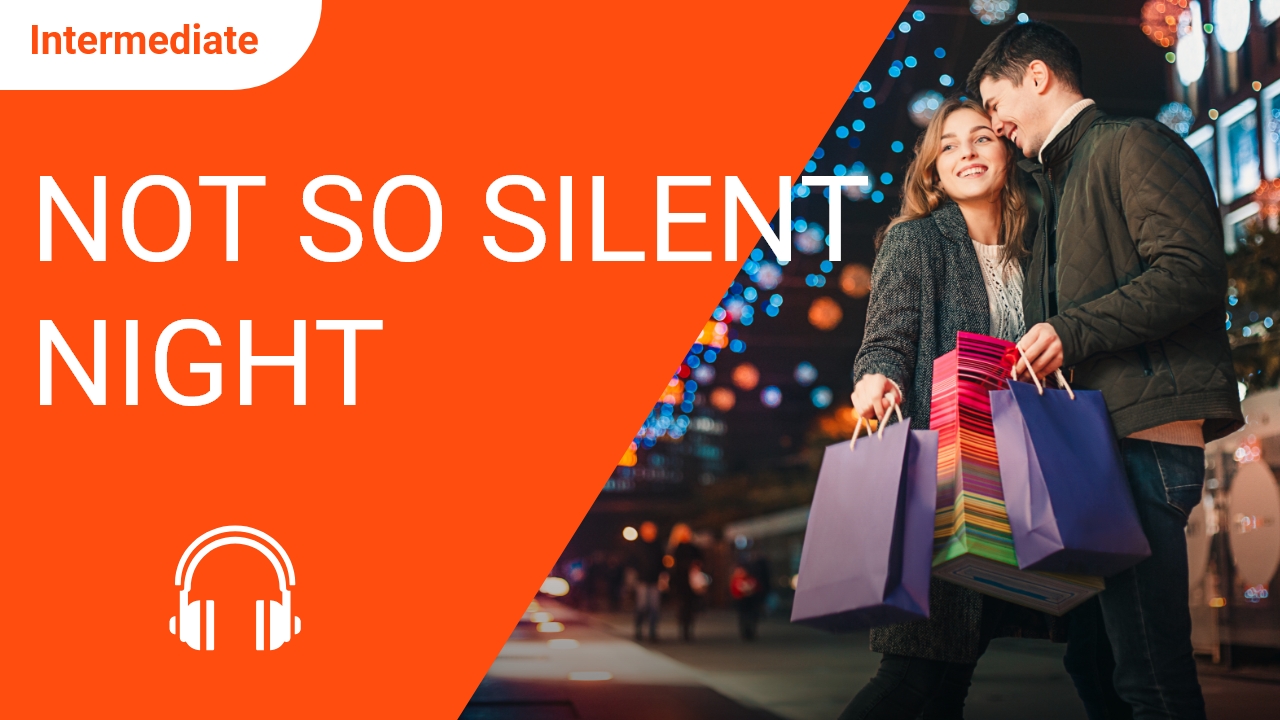 Not So Silent Night | ChinesePod