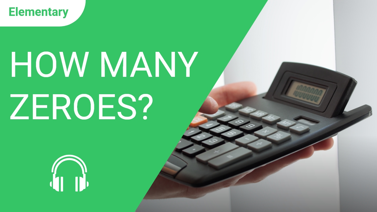 How Many Zeroes? | ChinesePod
