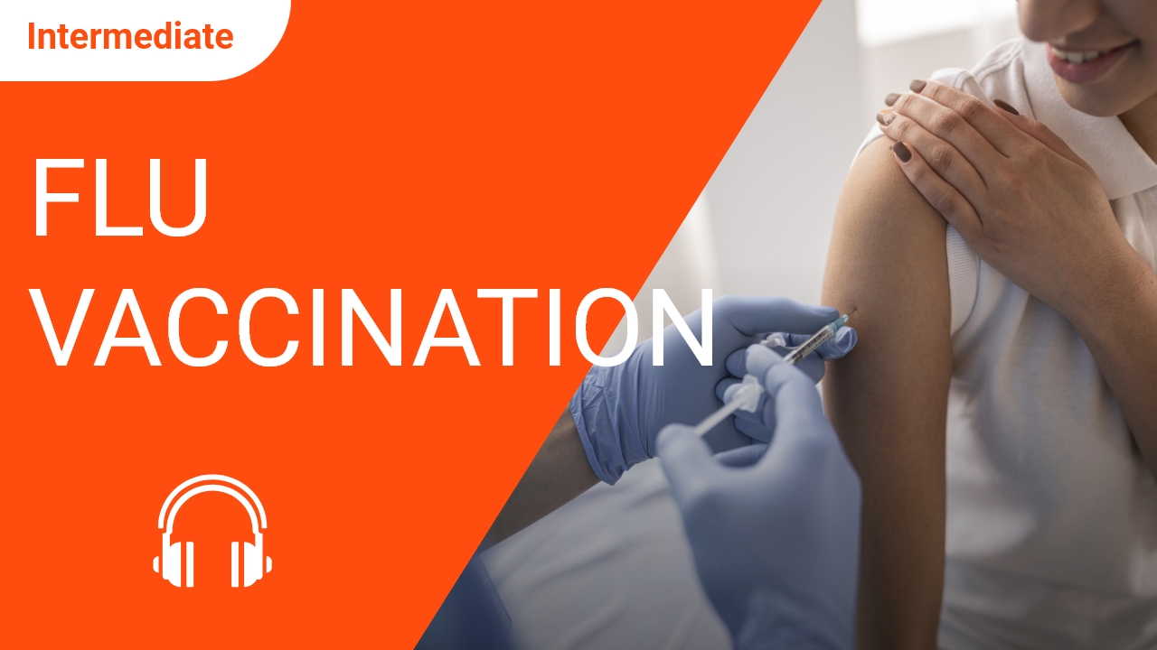 Flu Vaccination | ChinesePod