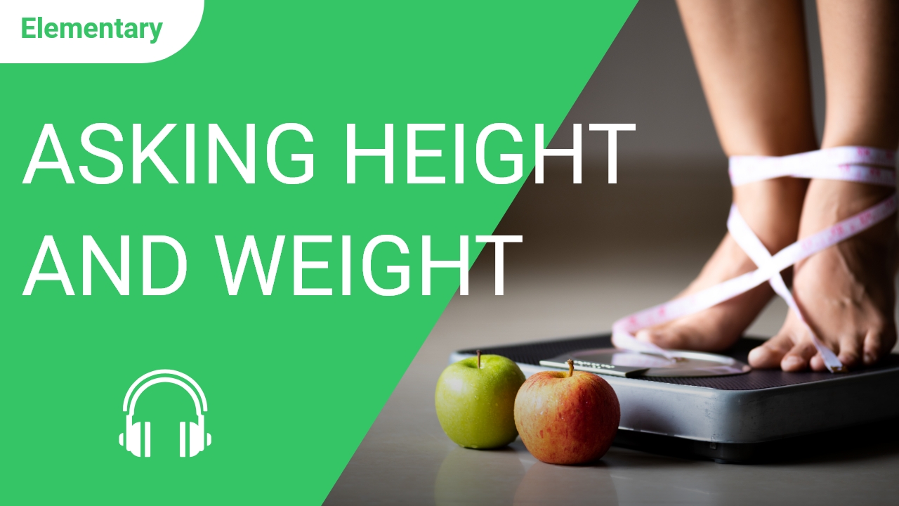 Asking Height and Weight | ChinesePod