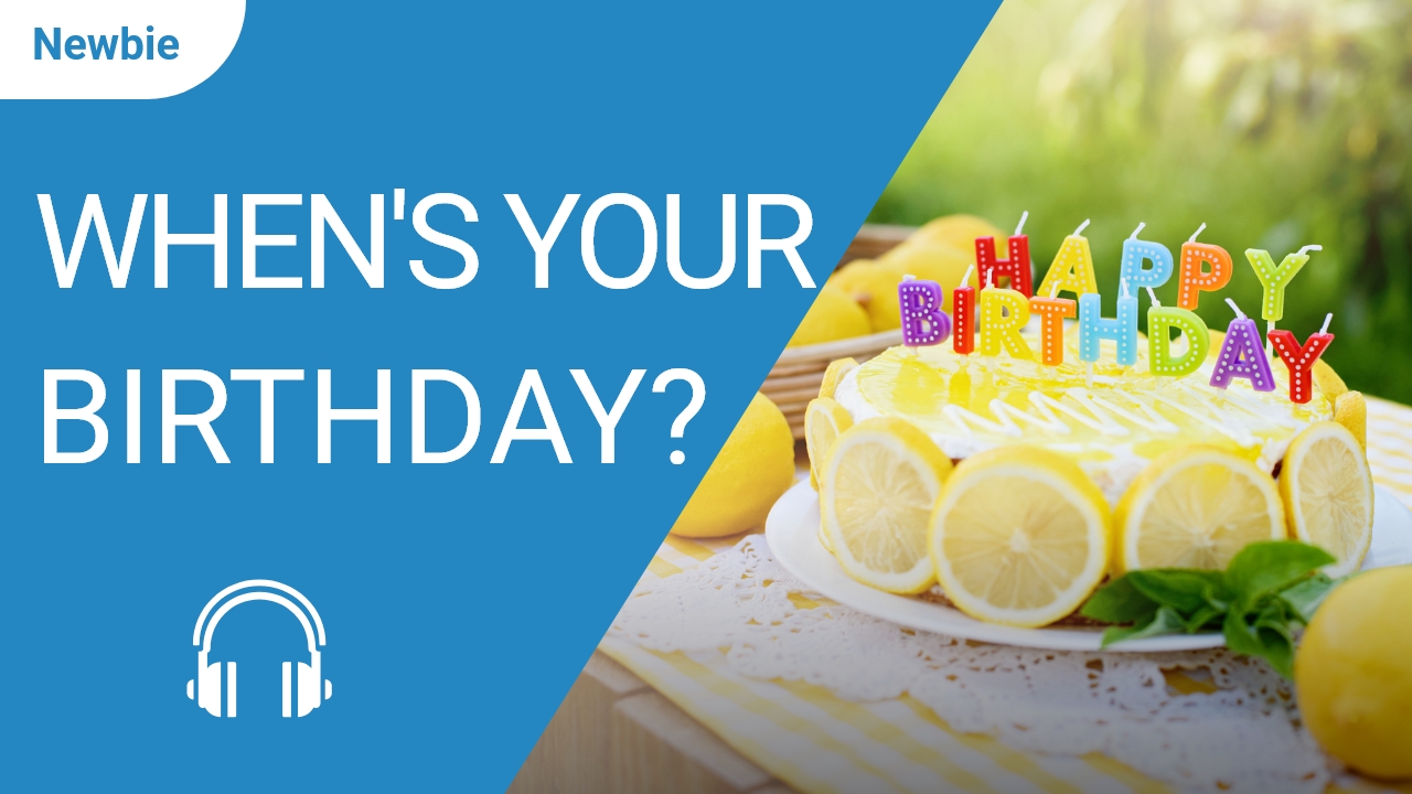When is Your Birthday? | ChinesePod