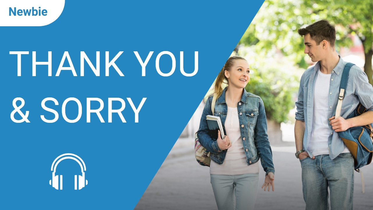 Thank You and Sorry | ChinesePod
