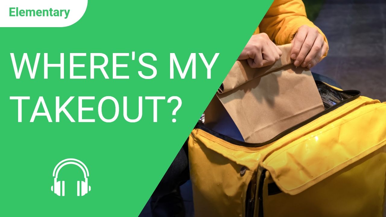 Where's My Takeout? | ChinesePod