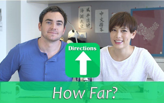 How Far? | ChinesePod