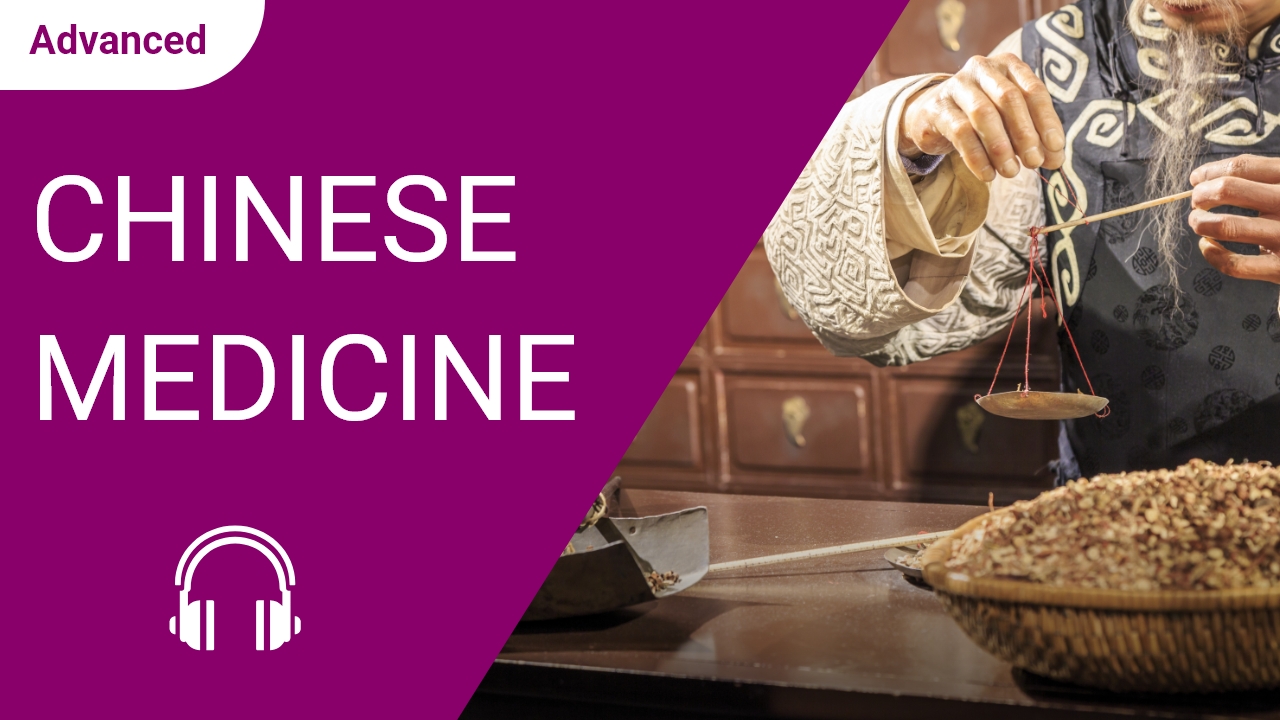 Chinese Medicine | ChinesePod