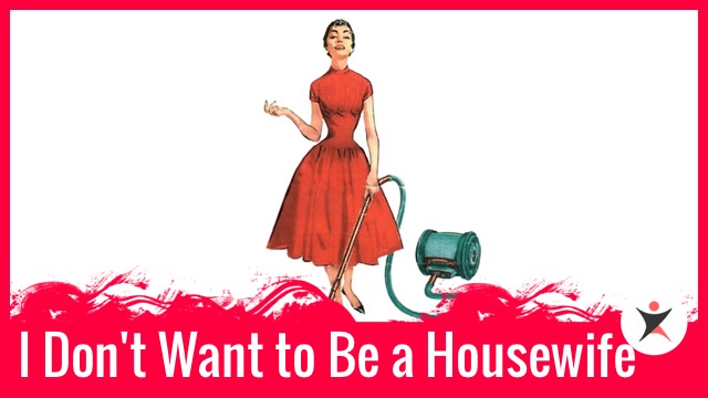 I Don't Want to Be a Housewife | ChinesePod