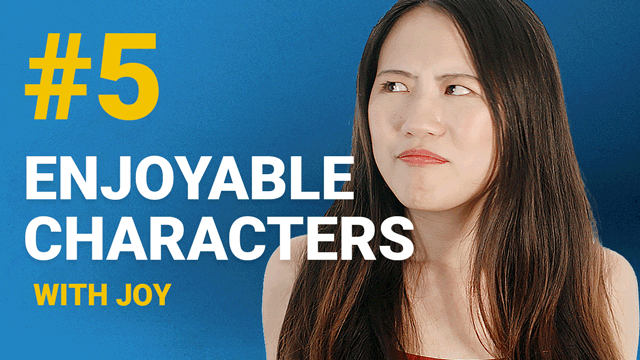 66 Enjoyable Characters with Joy #5 | ChinesePod