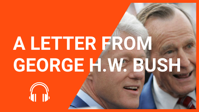 A letter from George H.W. Bush 老布什的一封信 | ChinesePod