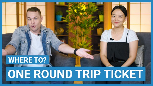 One Round Trip Ticket | ChinesePod
