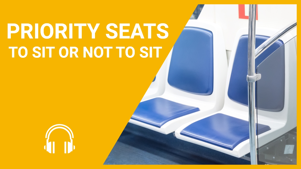Priority seats: To sit or not to sit | ChinesePod