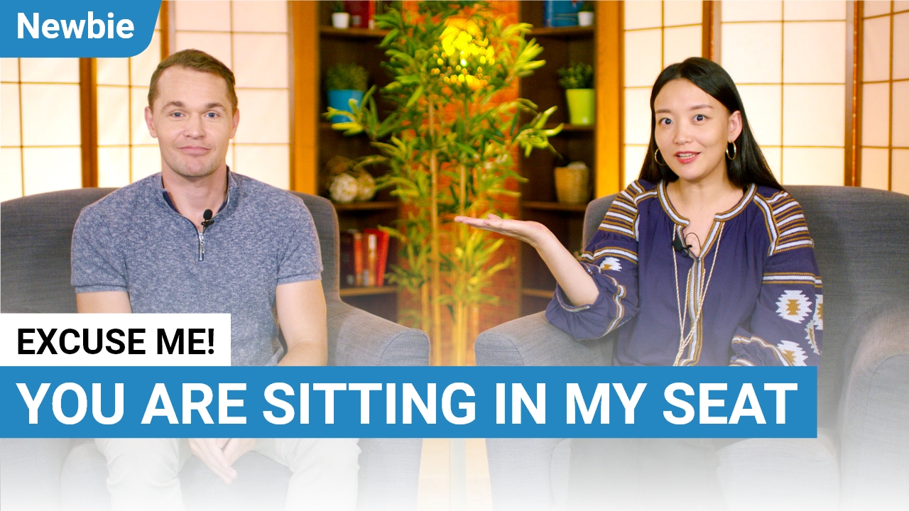 You’re Sitting in My Seat | ChinesePod
