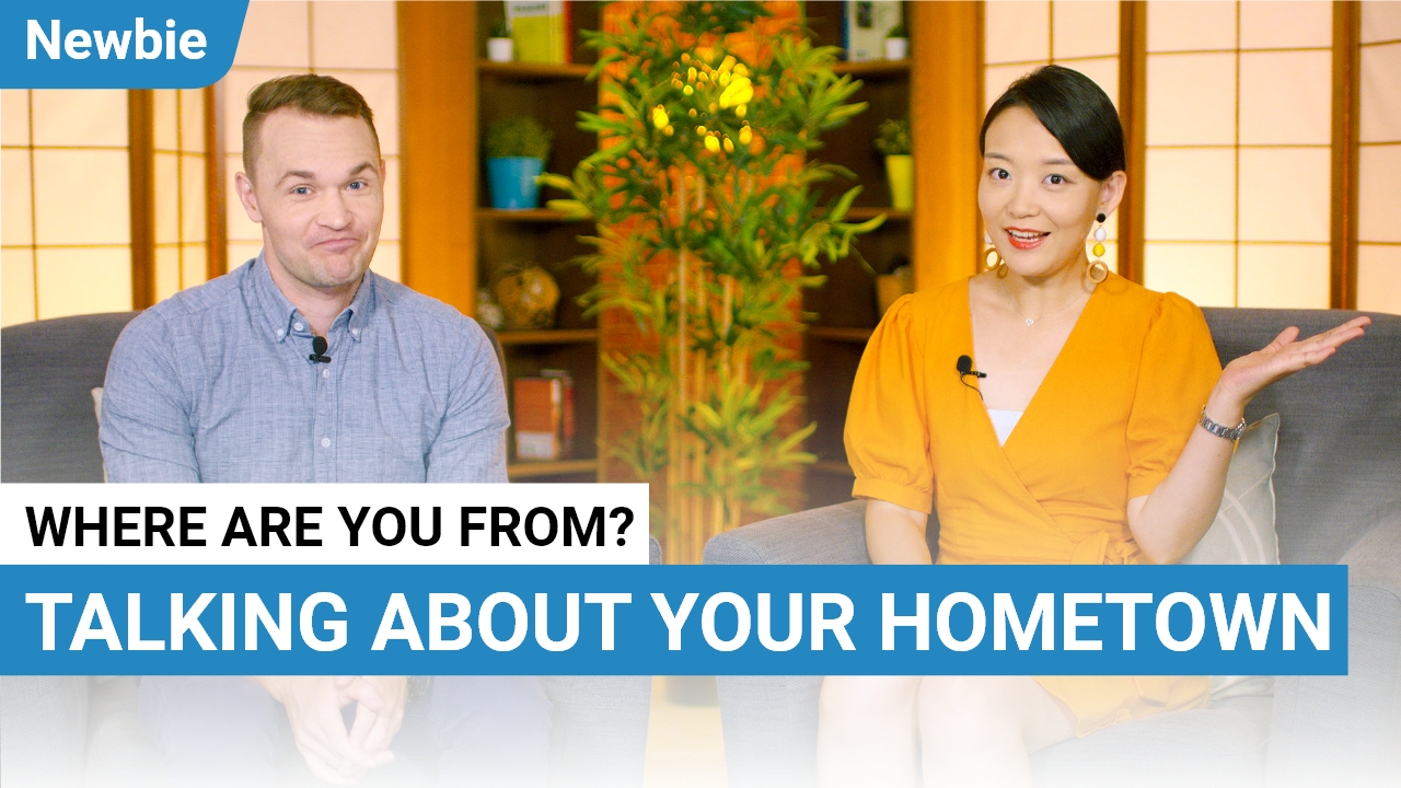 Where are you from? Talking About Your Hometown | ChinesePod